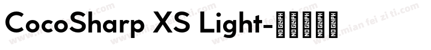 CocoSharp XS Light字体转换